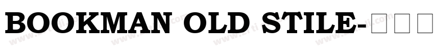 BOOKMAN OLD STILE字体转换